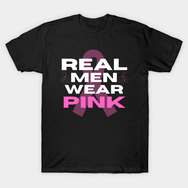 Real men wear pink T-Shirt by JK Mercha